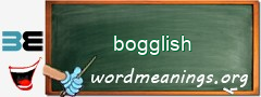 WordMeaning blackboard for bogglish